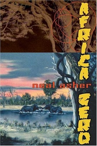 Neal L. Asher: Africa Zero (2005, Wildside Press)