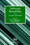 Ted J. Biggerstaff: Software reusability (1989, ACM Press, Addison-Wesley)