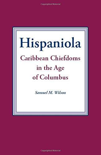 Samuel M. Wilson: Hispaniola (Paperback, 1990, The University of Alabama Press)