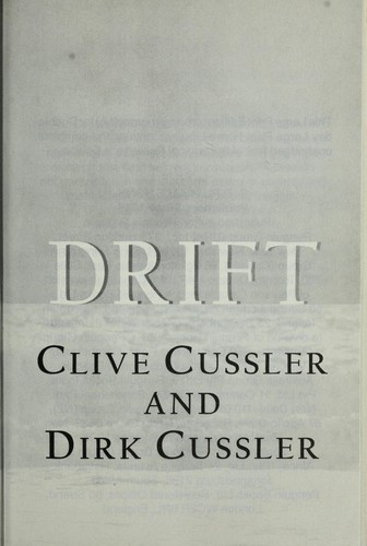 Clive Cussler: Arctic drift (2008, G.P. Putnam's Sons)