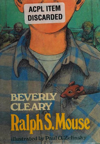 Beverly Cleary: Ralph S. Mouse (Hardcover, 1982, William Morrow and Company)