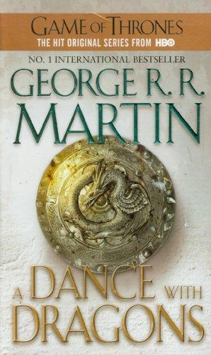 George R. R. Martin: A Dance With Dragons (2012, Bantam Books)