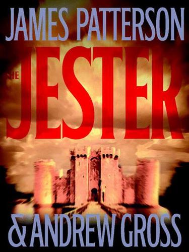 James Patterson: The Jester (EBook, 2003, Little, Brown and Company)