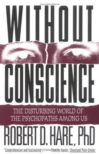 Robert D. Hare: Without conscience (1999, Guilford Press)