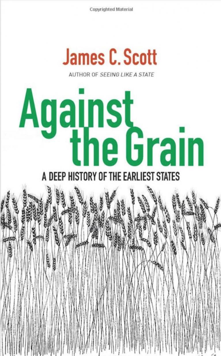Against the Grain (2017, Yale University Press)