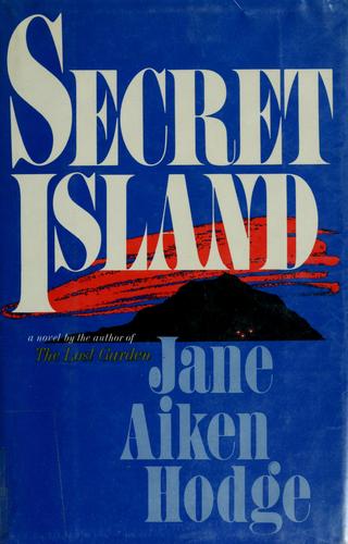 Jane Aiken Hodge: Secret island (1985, G.P. Putnam's Sons)