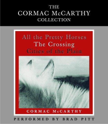 Cormac McCarthy: The Cormac McCarthy Value Collection (AudiobookFormat, 2005, Random House Audio)