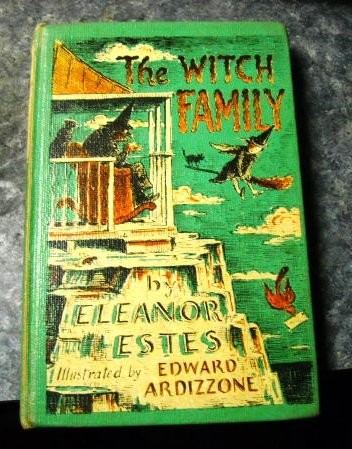 Eleanor Estes: The Witch Family (1960, Harcourt, Brace & Co.)