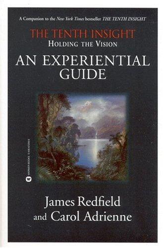 James Redfield, Carol Adrienne: Holding the Vision (1996, Grand Central Publishing)