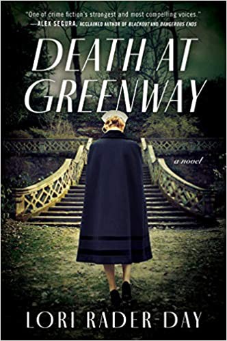 Lori Rader-Day: Death at Greenway (Hardcover, 2021, William Morrow & Company, William Morrow)