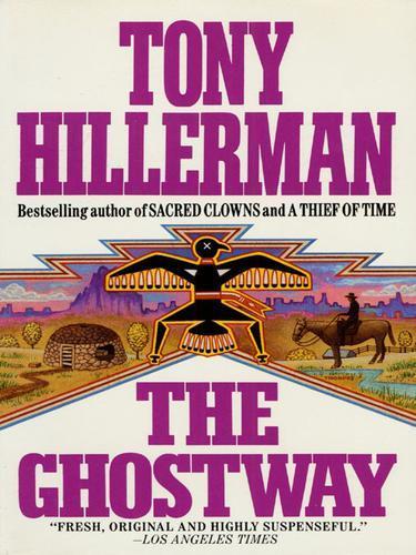 Tony Hillerman: The Ghostway (2009)