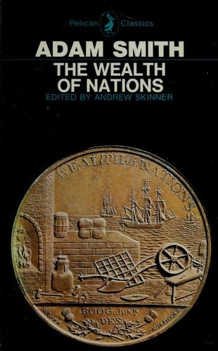 Adam Smith: The wealth of nations. (1970, Penguin)