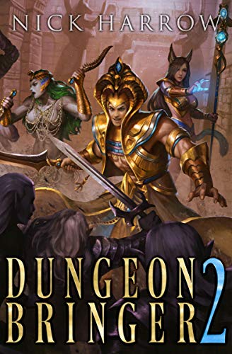 Nick Harrow: Dungeon Bringer 2 (EBook, 2019, Independently Published)