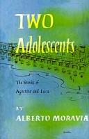 Alberto Moravia: Two Adolescents (Paperback, 1999, Farrar Straus & Giroux (T))