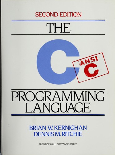 Brian Kernighan, Dennis M. Ritchie: The C Programming Language (1988, Prentice Hall)