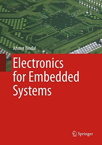 Ahmet Bindal: Electronics for Embedded Systems (Paperback, 2018, Springer)