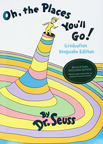 Dr. Seuss: Oh, the Places Youll Go! Graduation Keepsake Edition (Hardcover, 1992, Random House Publishing Group)