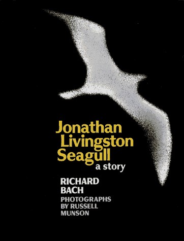 Richard Bach: Jonathan Livingston Seagull (1970, Macmillan)