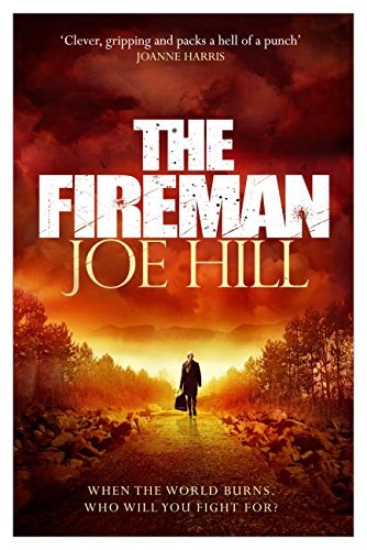 Joe Hill: Fireman (2017, HarperCollins Publishers)
