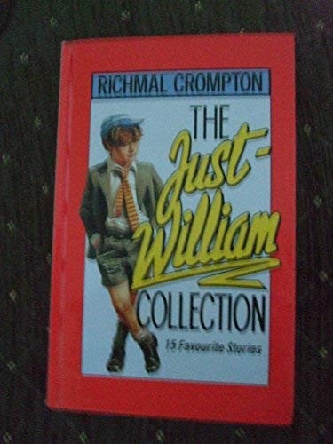 Richmal Crompton: Just William Collection (Hardcover, 1994, Macmillan)