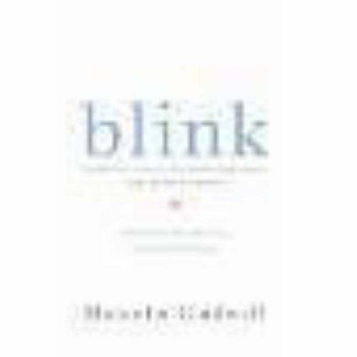 Malcolm Gladwell: Blink (Paperback, 2005, E-Penguin general)