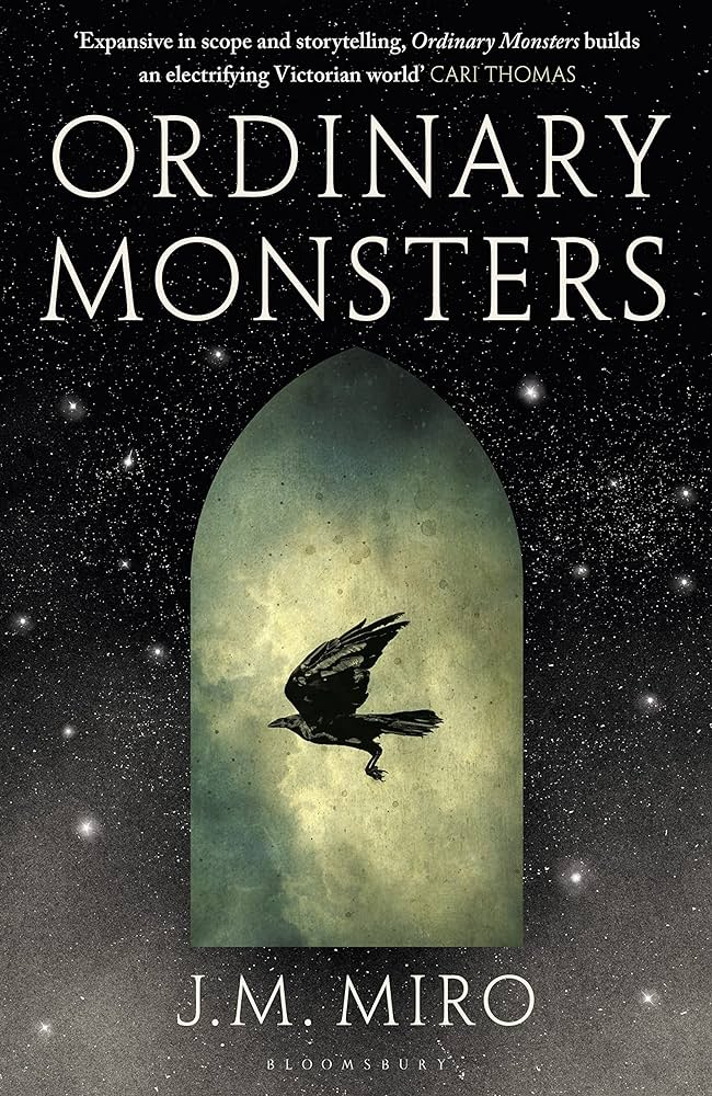 J. M. Miro: Ordinary Monsters (2022, Flatiron Books)