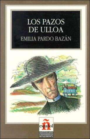 Emilia Pardo Bazán: Los Pazos De Ulloa/the House of Ulloa (Paperback, Spanish language, 1998, Santillana USA Publishing Company)