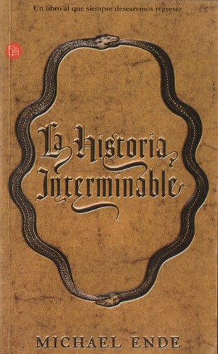 Michael Ende, Gerard Doyle, Ralph Manheim: La historia interminable (Paperback, Spanish language, 2001, Suma de Letras, Punto de lectura)