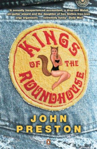 John Preston: Kings of the Roundhouse (Paperback, 2005, Penguin Books Ltd)