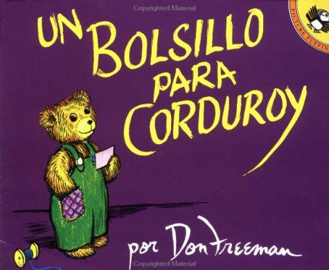 Don Freeman: Un bolsillo para Corduroy (Paperback, Spanish language, 1995, Puffin)