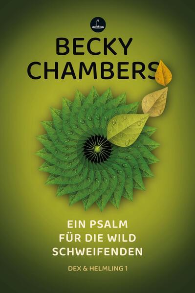 Becky Chambers: Ein Psalm für die wild Schweifenden (German language, 2024, Carcosa Verlag)