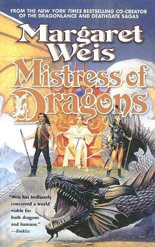 Margaret Weis: Mistress of Dragons (Turtleback Books Distributed by Demco Media)