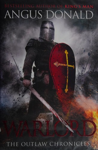 Angus Donald: Warlord (2012, Sphere)