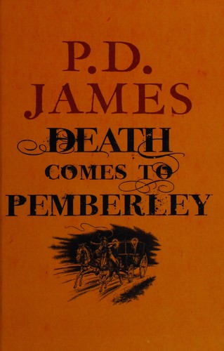 P. D. James: Death comes to Pemberley (2012, Windsor/Paragon)