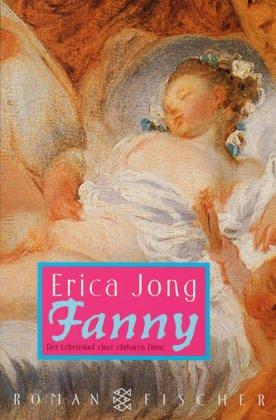 Erica Jong: Fanny. (Paperback, German language, 1993, Fischer (Tb.), Frankfurt)