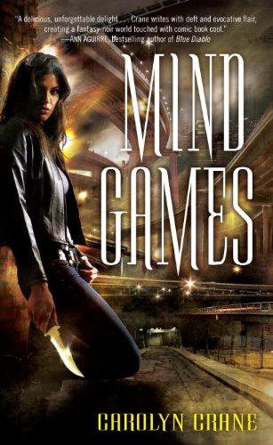 Carolyn Crane, Carolyn Crane: Mind Games (Paperback, 2010, Spectra)