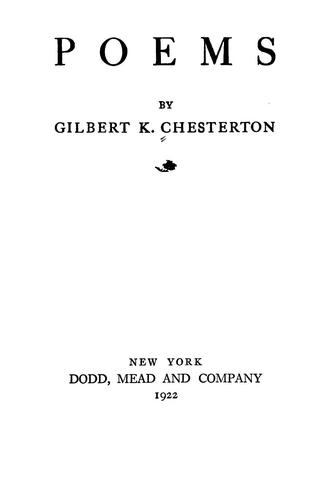 Gilbert Keith Chesterton: Poems (1922, Dodd, Mead & Co.)