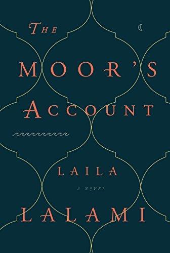 Laila Lalami: The Moor's account (2014)