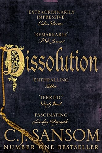 C. J. Sansom: Dissolution (Paperback, 2001, Pan Books, imusti)