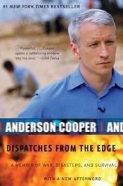 Anderson Cooper: Dispatches from the Edge (Paperback, 2008, Harper Paperbacks 9/1/)