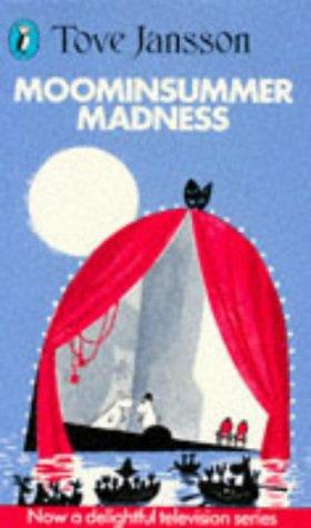 Tove Jansson: Moominsummer Madness (1973, Puffin Books)