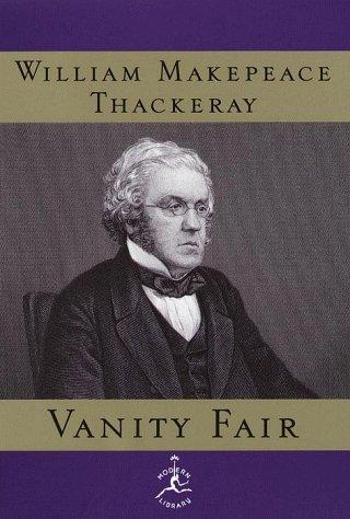 William Makepeace Thackeray: Vanity Fair (Hardcover, 1999, Modern Library)