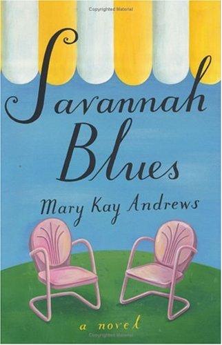 Mary Kay Andrews: Savannah blues (2002, HarperCollins)