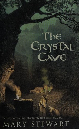 Stewart, Mary.: The Crystal Cave (Paperback, 2006, Hodder)