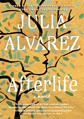 Julia Alvarez: Afterlife (Hardcover, 2020, Thorndike Press Large Print)