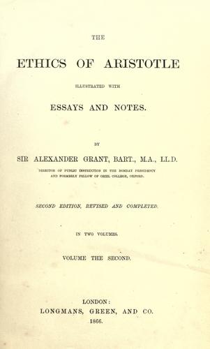 Aristotle, Terence Irwin, Aristotle;  And Critical Notes  Analysis  Translator  J.E.C. Welldon, C. D. C. Reeve: The ethics of Aristotle (1866, Longmans, Green and Co.)