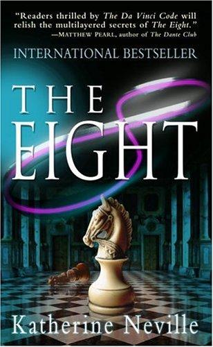 Katherine Neville: The Eight (Paperback, 1990, Ballantine Books)