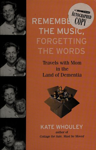 Kate Whouley: Remembering the music, forgetting the words (2011, Beacon Press)