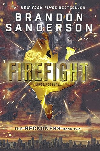 Brandon Sanderson: Firefight (Turtleback School & Library Binding Edition) (Reckoners) (2016, Turtleback Books)