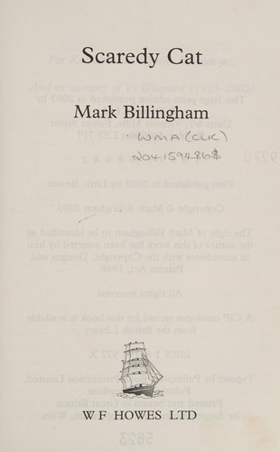 Mark Billingham: Scaredy cat. (2003, W.F.Howes)